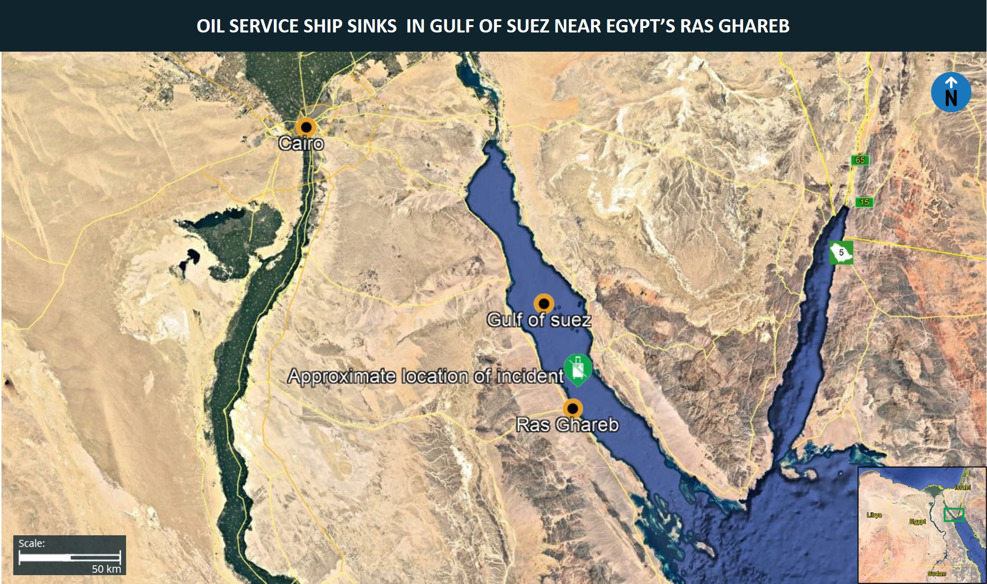 Egypt Tactical: Oil Service Vessel Sinks In Gulf Of Suez Near Egypt’s 